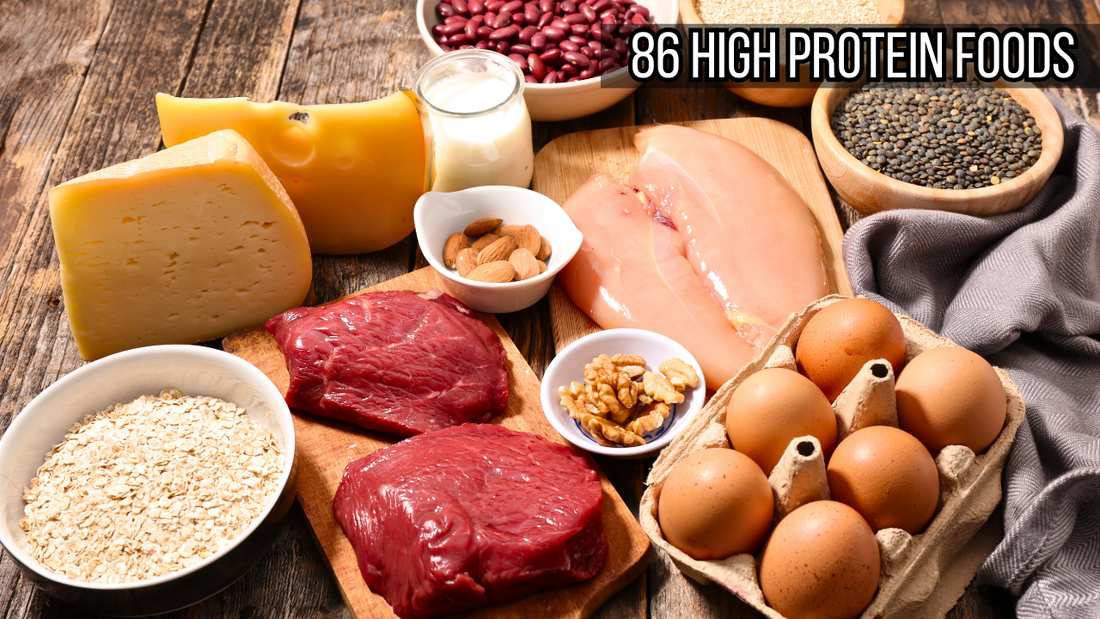 List of 86 High Protein Foods with Grams for Muscle Building